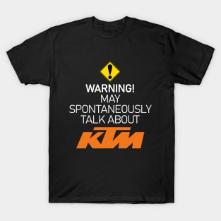 Warning obsessed about KTM T-Shirt